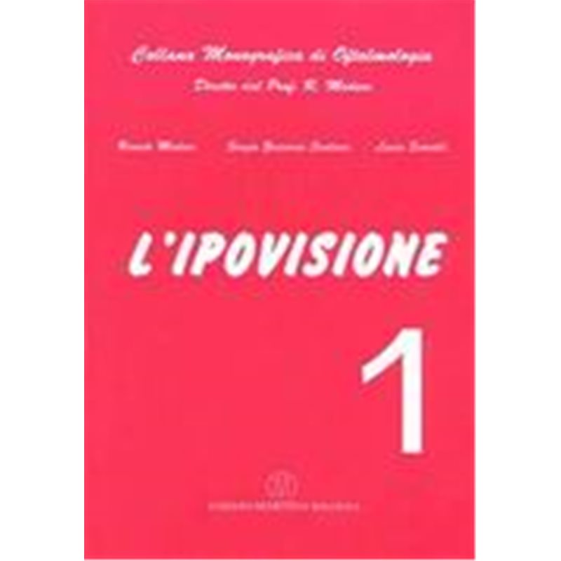 Vol. 1 - L'ipovisione